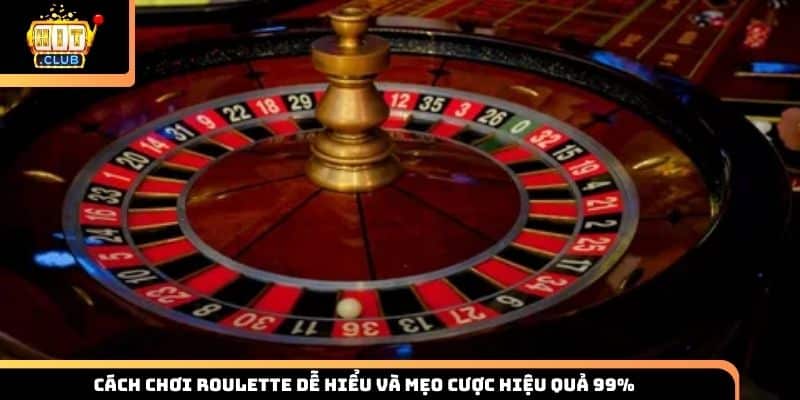 cách chơi Roulette